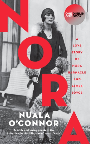 NORA : A Love Story of Nora Barnacle and James Joyce-9781848408500