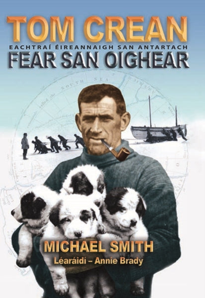 Tom Crean : Fear San Oighear-9781848890077