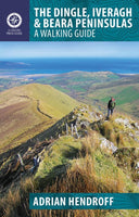 The Dingle, Iveragh & Beara Peninsulas Walking Guide-9781848891036