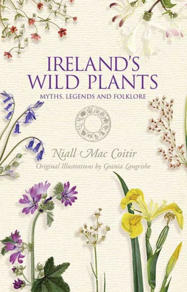 Ireland's Wild Plants-9781848892491