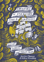 Treasury of Folklore - Seas and Rivers : Sirens, Selkies and Ghost Ships-9781849946599