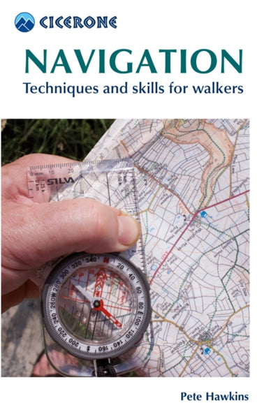 Navigation : Techniques and skills for walkers-9781852848910
