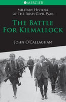 The Battle for Kilmallock : 3-9781856356923