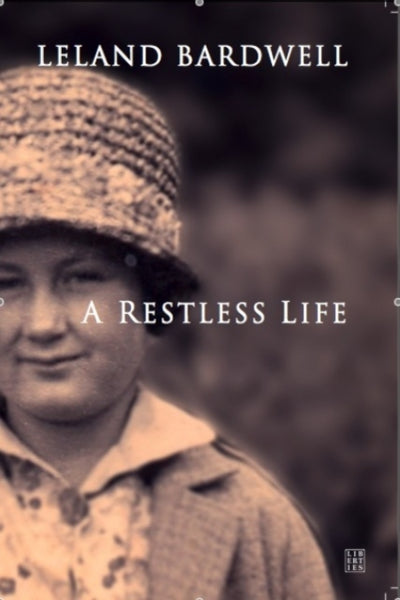 A Restless Life-9781905483525