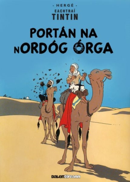 Tintin: Portan Na Nordog Orga (Irish)-9781906587529