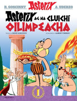 Asterix ag na Cluichi Oilimpeacha (Asterix i nGaeilge : Asterix in Irish)-9781906587956