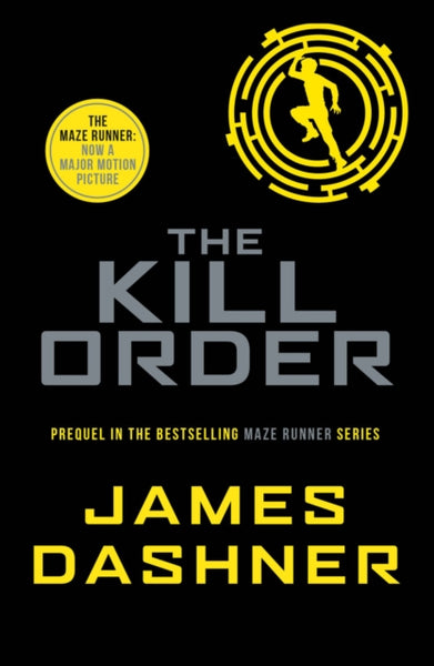 The Kill Order : 4-9781909489431