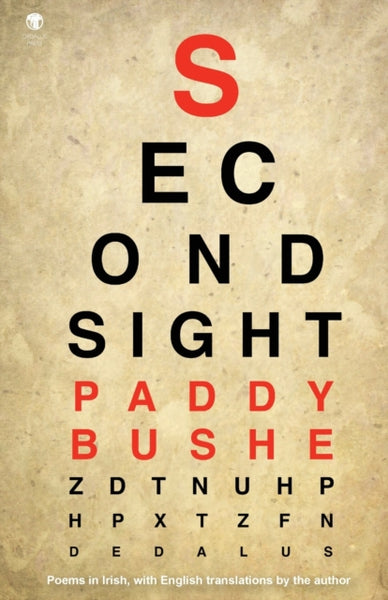 Second Sight : Poems in Irish with English translations by the author-9781910251676
