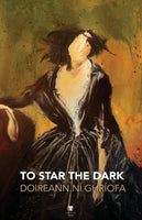 To Star the Dark-9781910251867