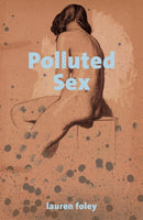 Polluted Sex-9781910312919