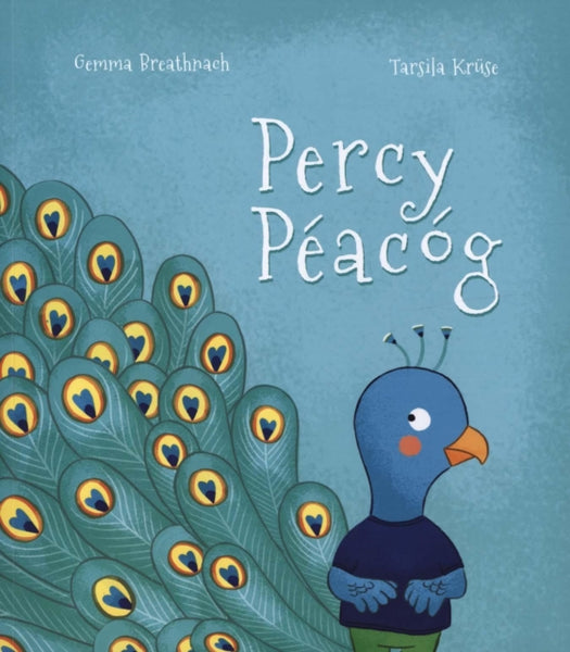 PERCY PEACOG PERCY THE PEACOCK-9781910945414