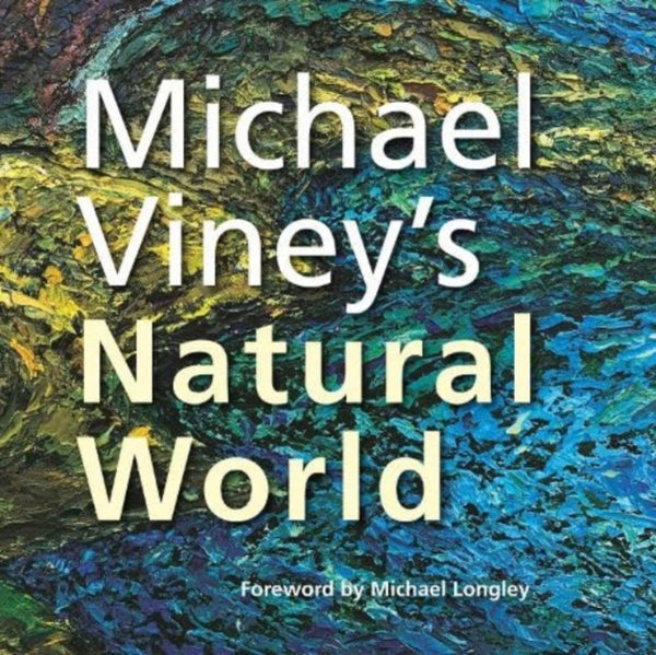 Michael Viney's Natural World-9781912465163