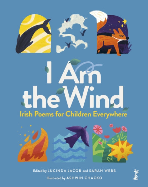 I am the Wind: Irish Poems for Children Everywhere-9781915071460