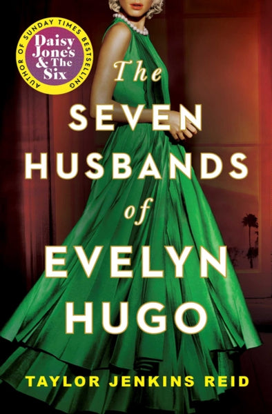 The Seven Husbands of Evelyn Hugo : A Novel-9781982147662