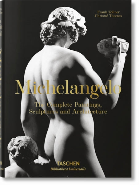 Michelangelo. The Complete Paintings, Sculptures and Architecture-9783836537162